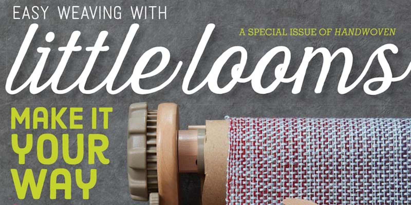 Rigid-Heddle Looms for Everyone! Primary Image