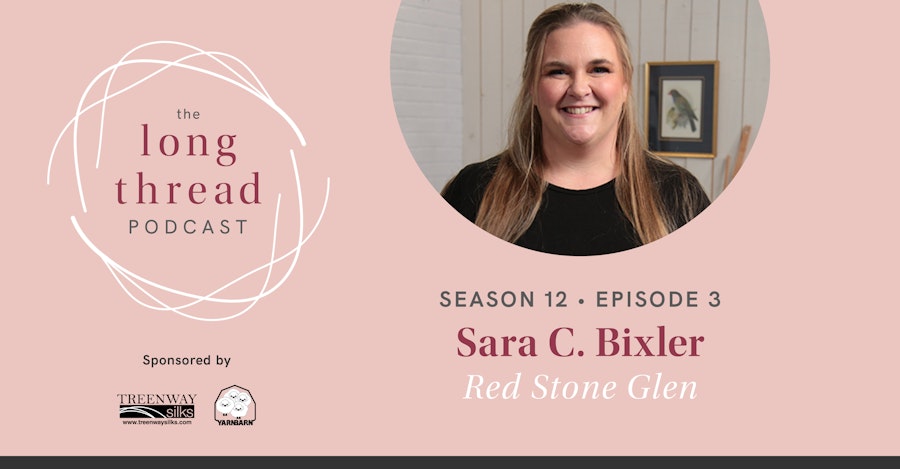 Long Thread Podcast: Sara C. Bixler, Red Stone Glen Image